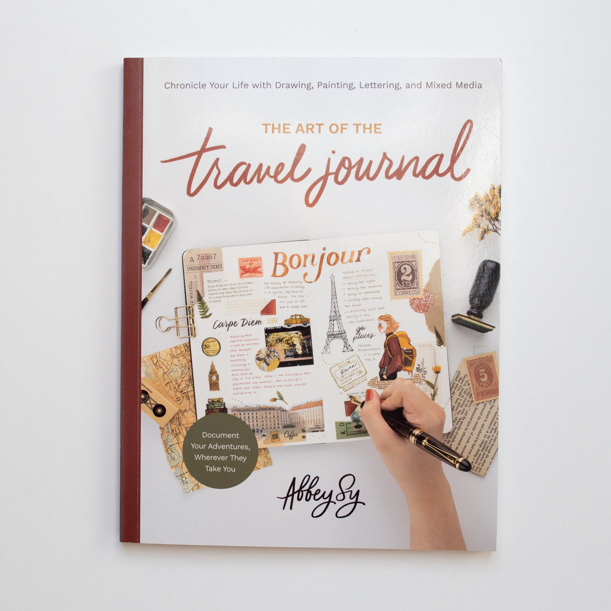 The Art of the travel Journal by Abbey Sy