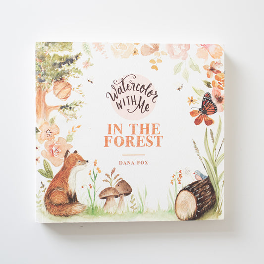 „Aquarell mit mir – im Wald“ von Dana Fox
