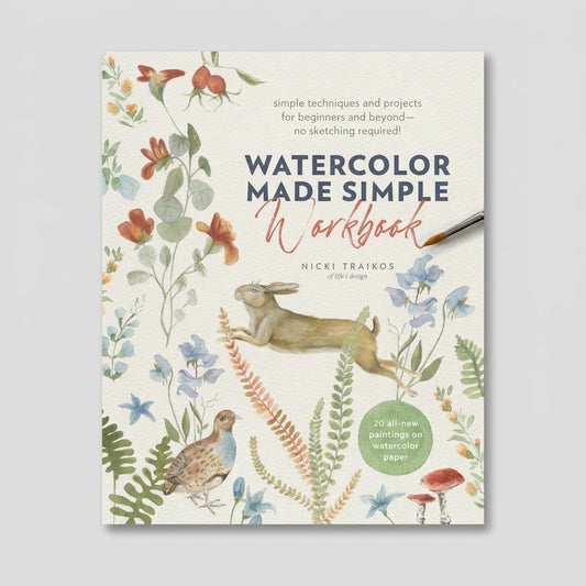 Watercolor made simple Workbook by Nicki Traikos