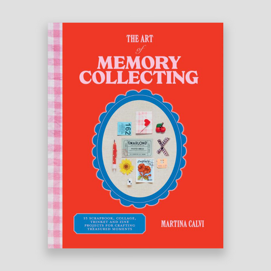 The Art of Memory Collecting By Martina Calvi