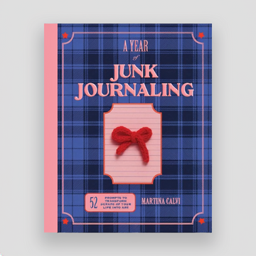 A Year of Junk Journaling by Martina Calvi