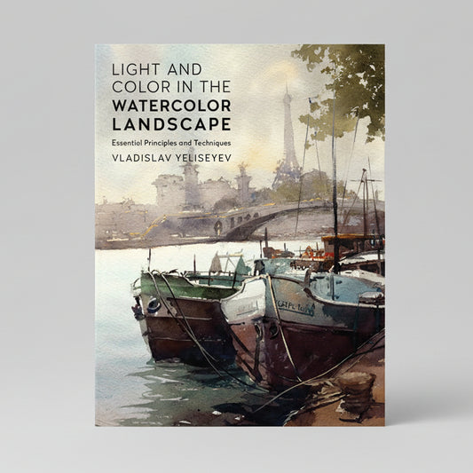 Light and Color in the Watercolor Landscape by Vladislav Yeliseyev