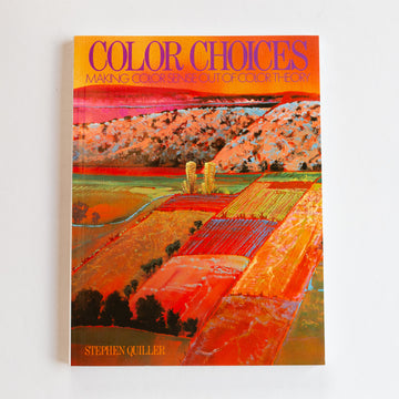 Color Choices by Stephen Quiller
