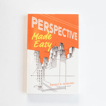 Perspective Made Easy Ernest R. Norling
