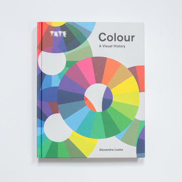 Colour A visual History by Alexandra Loske