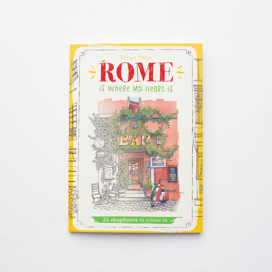 Rome is where my heart is by Urban Anna