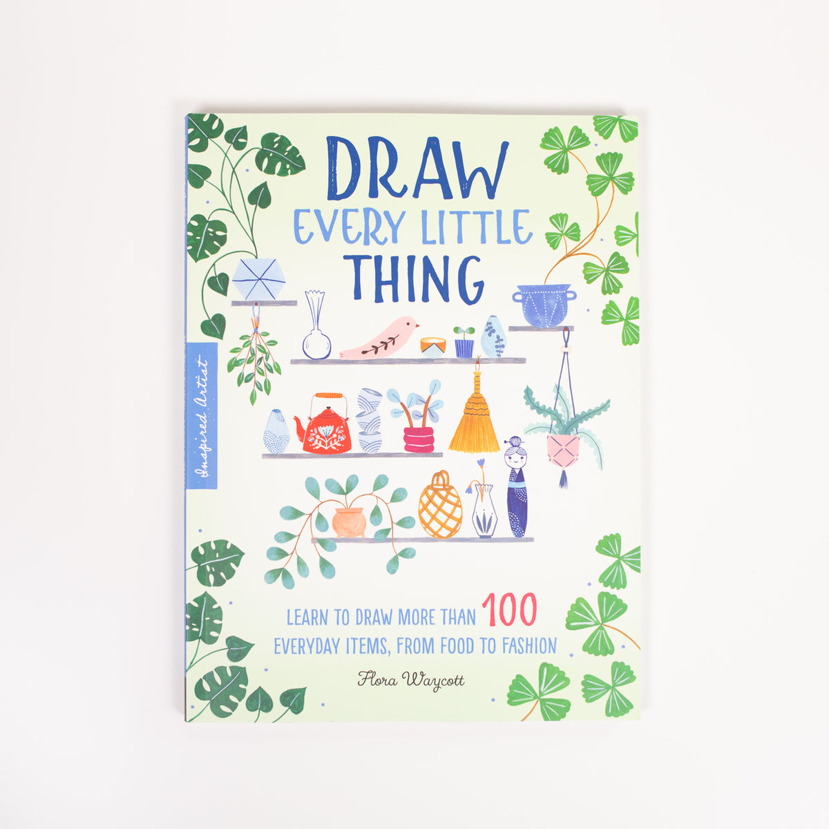 'Draw Every Little Thing' by Flora Waycott