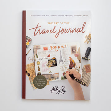 The Art of the travel Journal by Abbey Sy