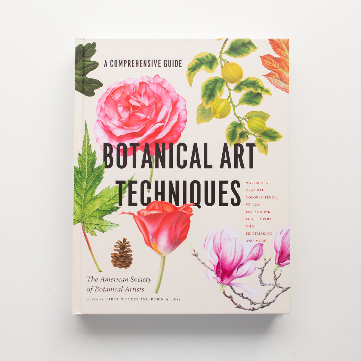 Botanical Art Techniques by The American Society of Botanical Artists