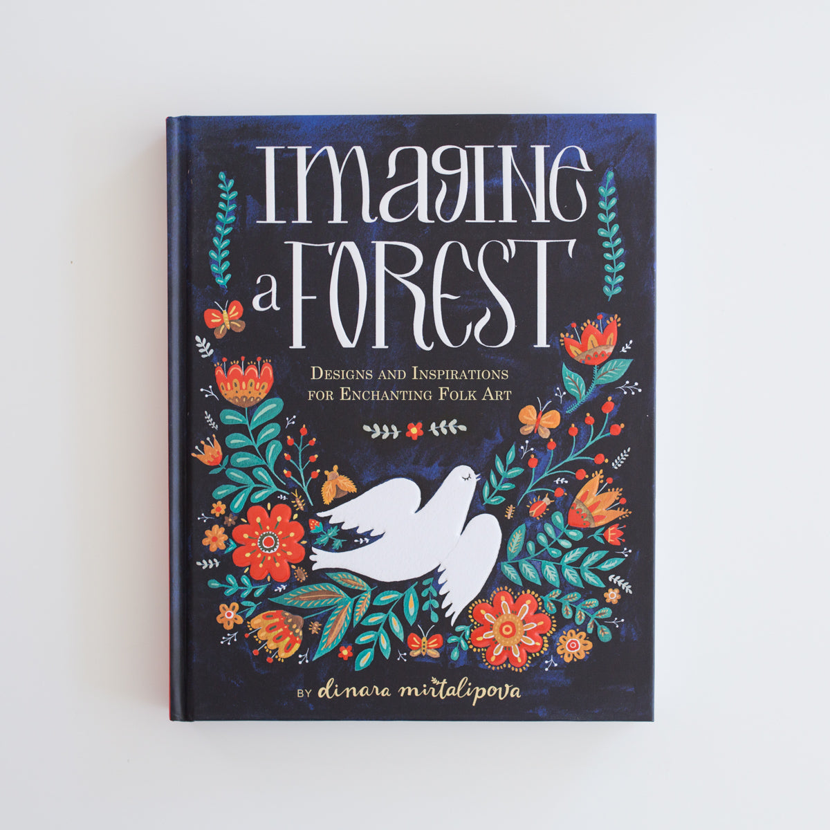 Imagine a Forest' by Dinara Mirtalipova