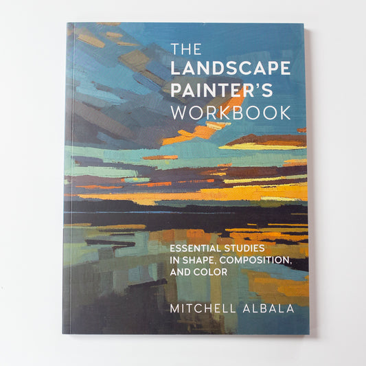 The landscape painter's workbook by Mitchell Albala