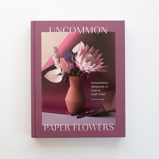 'Uncommon Paper Flowers' by Kate Alarcon